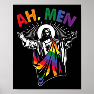 Poster Ah Men Funny LGBT Gay pride Jesus Rainbow Flag Chr