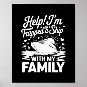 Poster Aide je suis coincé sur un bateau avec ma croisièr