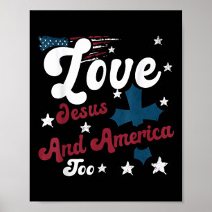 Poster Aime Jésus Et L'Amérique Aussi Chrétien Patriotiqu