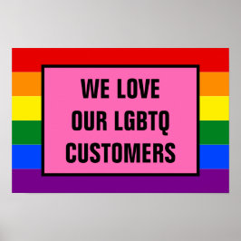 Poster Aimer nos clients gays LGBTQ Rainbow Pride Drapeau