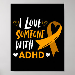 Poster Aimez Quelqu'Un Avec Adhd Ribbon Sensibilisation H