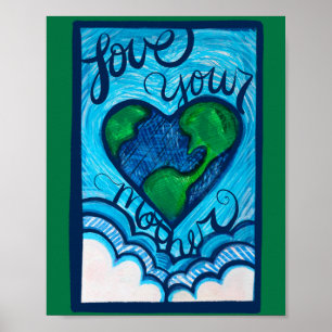 Poster Aimez votre mère Jour des terres Coeur Terre