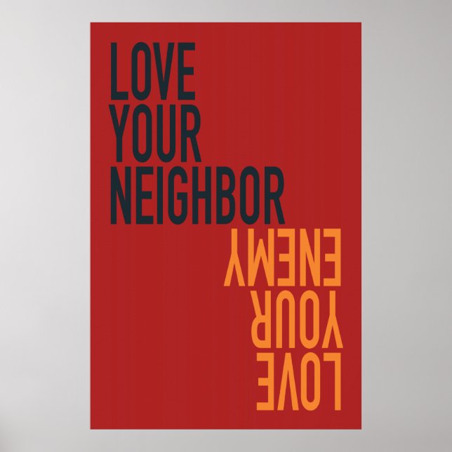 Poster Aimez Votre Voisin, Aimez Votre Ennemi (Devant)