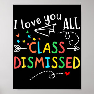 Poster Aimez-Vous Tous Cl Rejeté Dernier Jour D'Enseignem