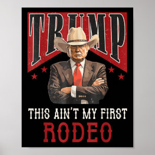 Poster Aint Ma Première Chemise Rodéo Western Cowboy Funn