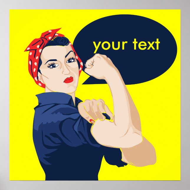 Poster Ajouter votre propre texte à rosie riveter (Devant)