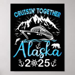 Poster Alaska Cruise Ship Vacation Trip 2025 Family Cruis