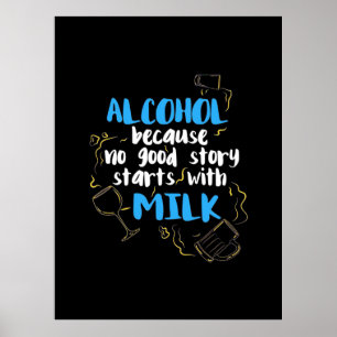 Poster Alcool Parce qu'aucune bonne histoire ne commence