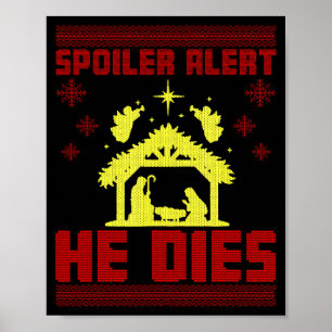 Poster Alerte Spoiler Il Meurt Style de Sweat de Noël Lai