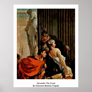 Poster Alexander The Great By Giovanni Battista Tiepolo