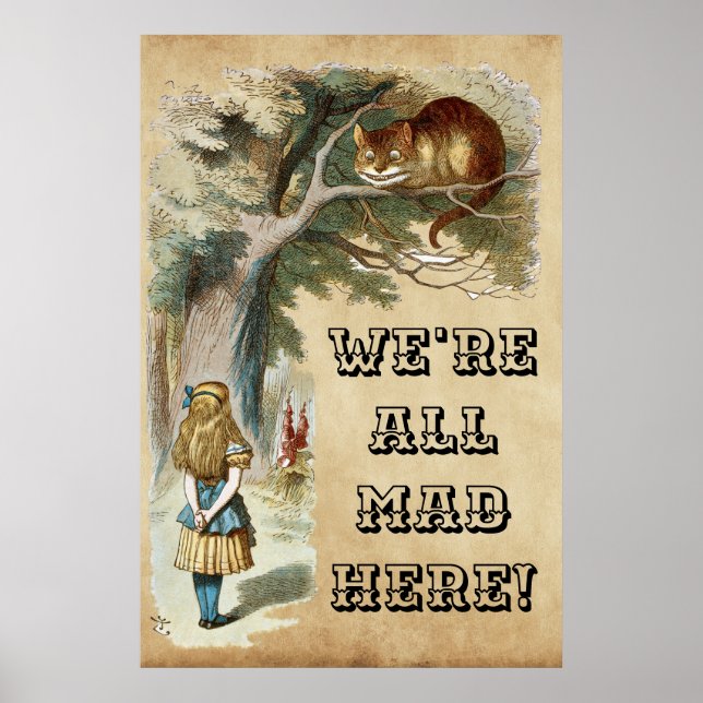 Poster Alice - Cheshire Cat 1890 - NOUS SOMMES TOUS MAD I (Devant)