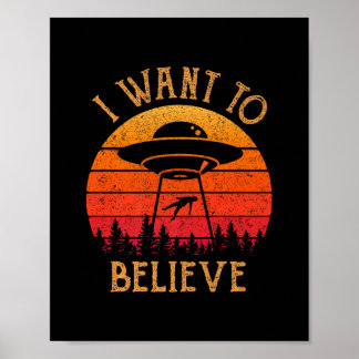 Poster Alien vintage UFO Hunter Je veux croire Retro P