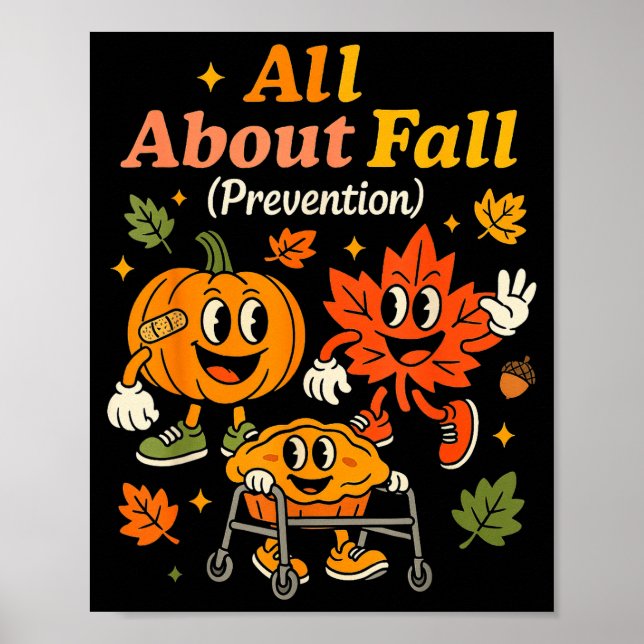 Poster All About Fall Prevention Funny Autumn Therapy Pt  (Devant)