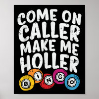 Allez Appelez Faites-Moi Holler Bingo Drôle Joueur