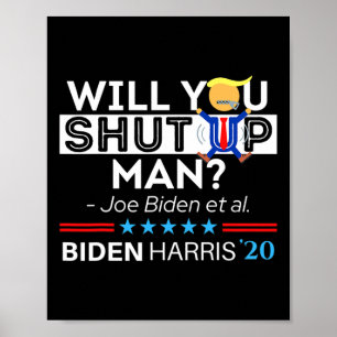 Poster Allez-Vous Fermer L'Homme Joe Biden Drôle Anti Tru