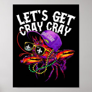 Poster Allons chercher Cray Dabbing Crawfish Mardi Gras H
