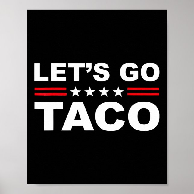 Poster Allons-y Taco Drôle Allons-y Taco 1  (Devant)