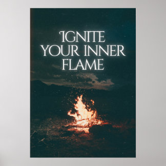 Poster Allumez votre flamme intérieure. Motivation