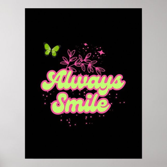 Poster Always Smile – Positive Quote Wall Art (Devant)