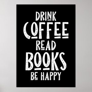 Poster Amateur de café Boire du café Lire des livres Être