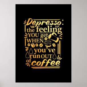 Poster Amateur De Café Vous Avez Épuisé Du Café