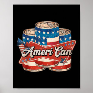 Poster Américain Ameri Can 4 juillet Rétro Usa Bière Patr