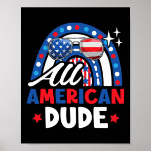 Poster Américain Dude Funny 4 juillet Patriotique América