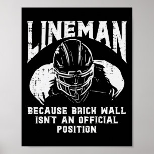 Poster American Football Lineman Brick Wall Drôle Citatio
