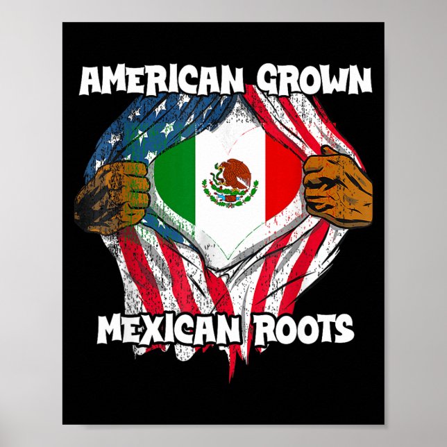 Poster American Grown Mexican Roots Mexico Country Lover  (Devant)
