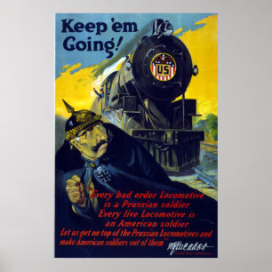 Poster American Railroads, Keep 'Em Going en 1917