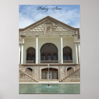 Poster Amir Nezam House à Tabriz, Iran
