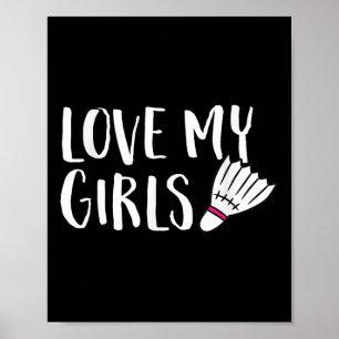 Poster Amour de badminton Mes filles Parents de fille de 