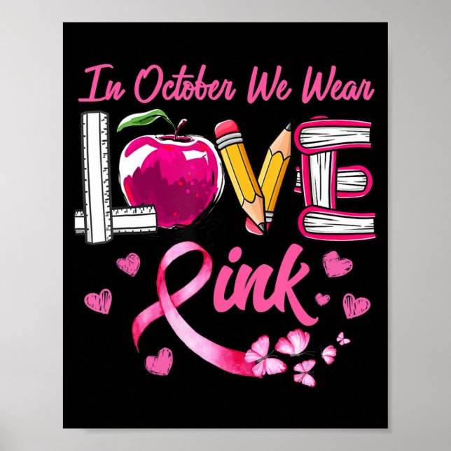 Poster AMOUR En Octobre Nous Portons Pink Enseignant Canc (Devant)