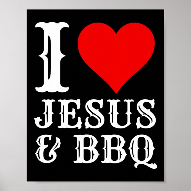 Poster Amour Jesus Bbq Fier Christian Food Grill Viande S (Devant)