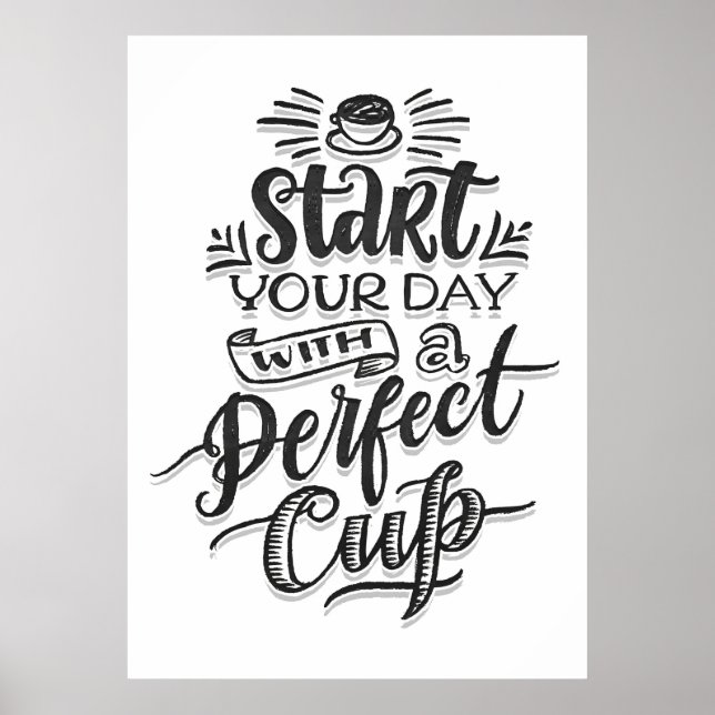 Poster Amoureux de café Commencez votre journée avec un c (Devant)