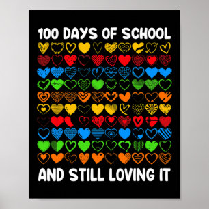 Poster Amusant 100 Jours D'École Et Toujours Aimer Il Fil