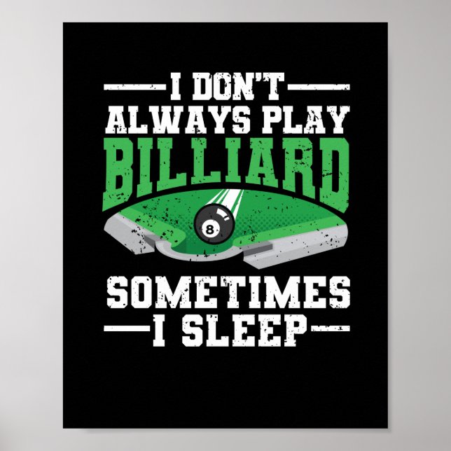 Poster Amusant billard joueur de piscine je joue (Devant)