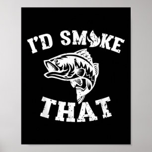 Poster Amusant Distressed Id Fumer Que Poisson Filet Barb