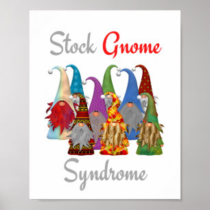 Poster amusant Gnome Stock Syndrome de Gnome Matte
