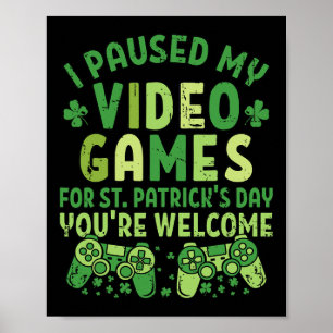 Poster Amusant Joueur J'Ai Suspendu Mes Jeux Vidéo Pour S
