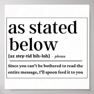 Poster Amusant Tel qu'indiqué ci-dessous définition