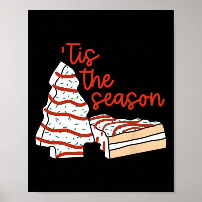 Poster Amusant Tis Season Design Christmas Tree Cakes Deb (Devant)
