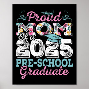 Poster Amusante Maman Fière D'Un Cl De 2025 Graduat Présc