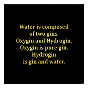 Poster Amusante plaisanterie sur l'eau et le gin