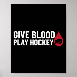 Poster Amusants Donner Du Sang Jouer Hockey