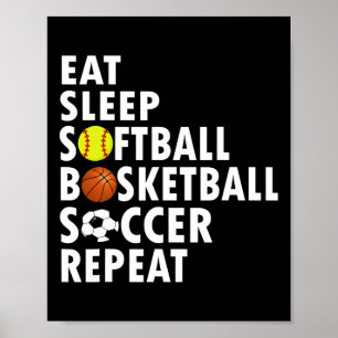 Poster Amusants Manger Sleep Softbyll Bysketbyll Soccer H