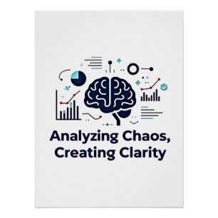 Poster Analyser Le Chaos, Créer De La Clarté