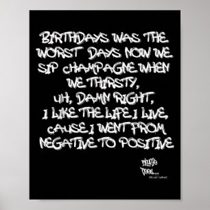 Poster Ancien Hip hop Rap Merch Juicy Positive Citation