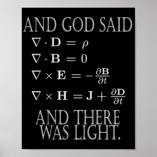 Poster And God Said Maxwell Equation
