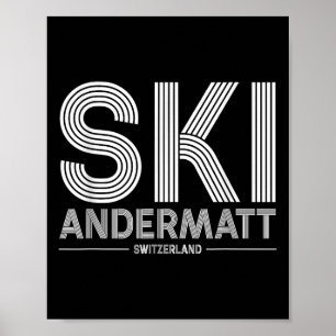 Poster Andermatt Station de ski Alpes suisses Ski Suisse